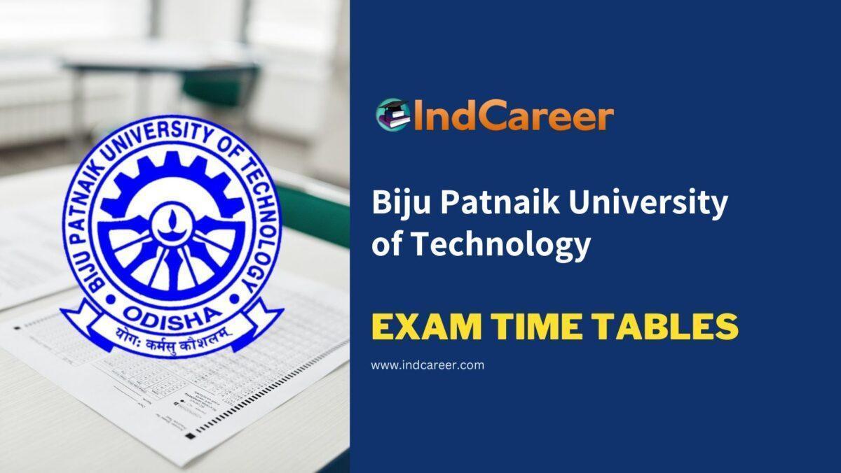 Biju Patnaik University of Technology Exam Time Tables