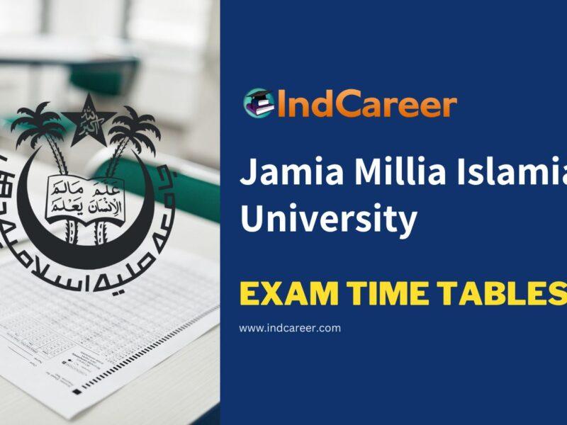 Jamia Millia Islamia University Exam Time Tables