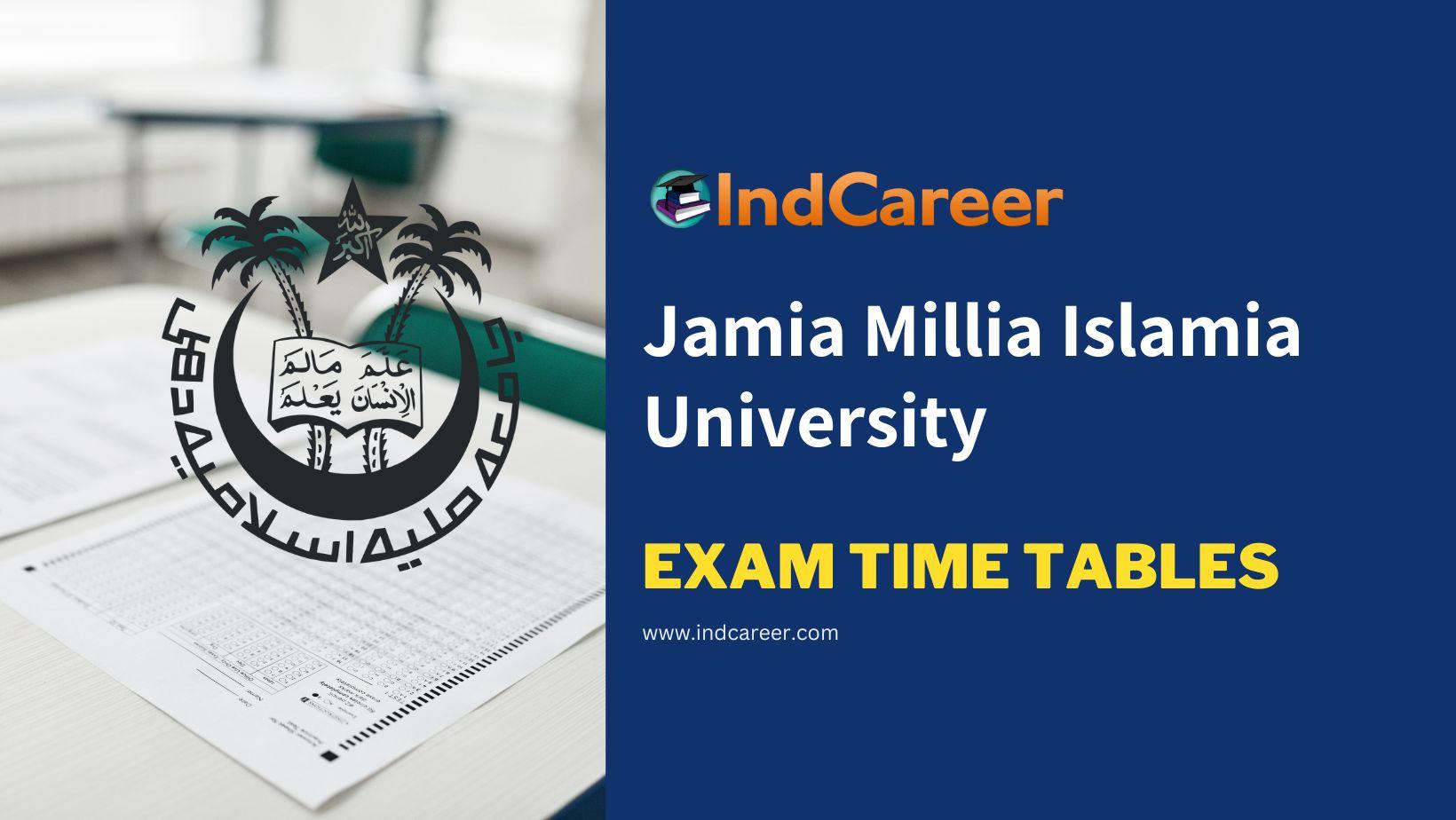 Jamia Millia Islamia University Exam Time Tables
