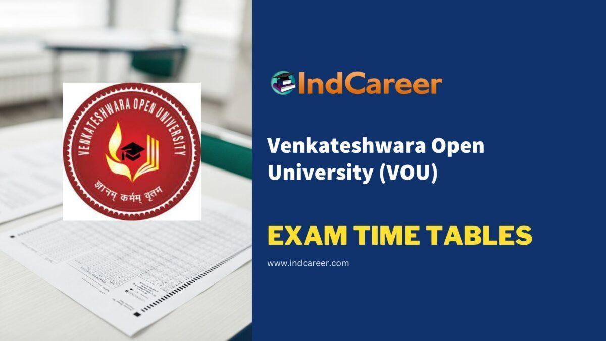 Venkateshwara Open University (VOU) Exam Time Tables