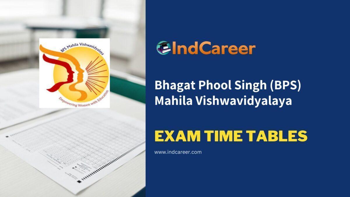 Bhagat Phool Singh (BPS) Mahila Vishwavidyalaya Exam Time Tables