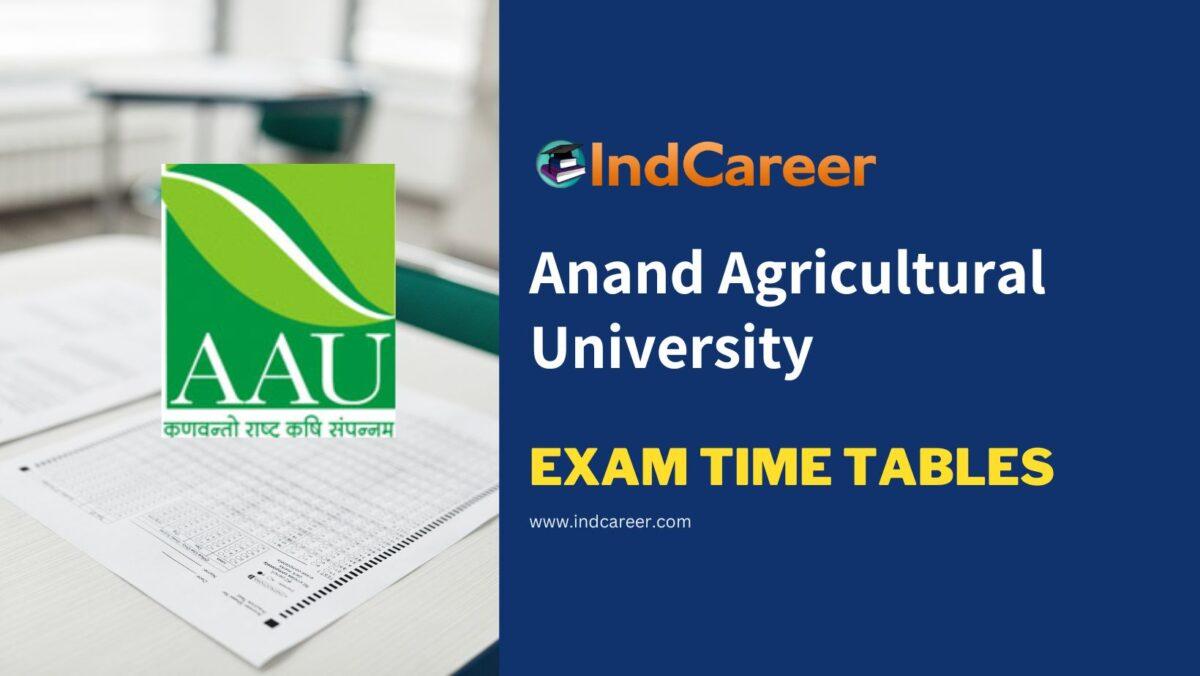 Anand Agricultural University Exam Time Tables
