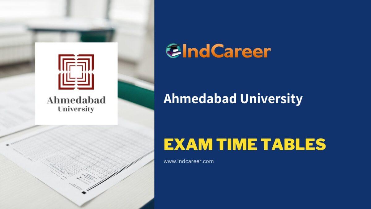 Ahmedabad University Exam Time Tables