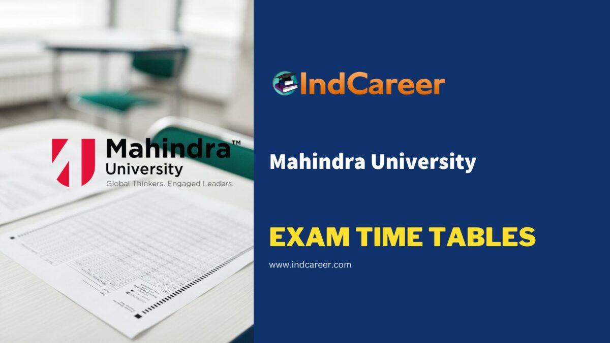 Mahindra University Exam Time Tables