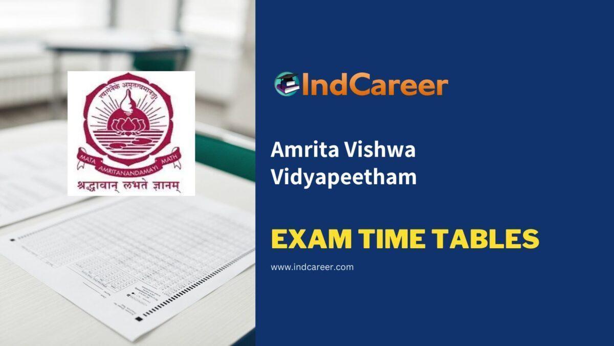 Amrita Vishwa Vidyapeetham Exam Time Tables