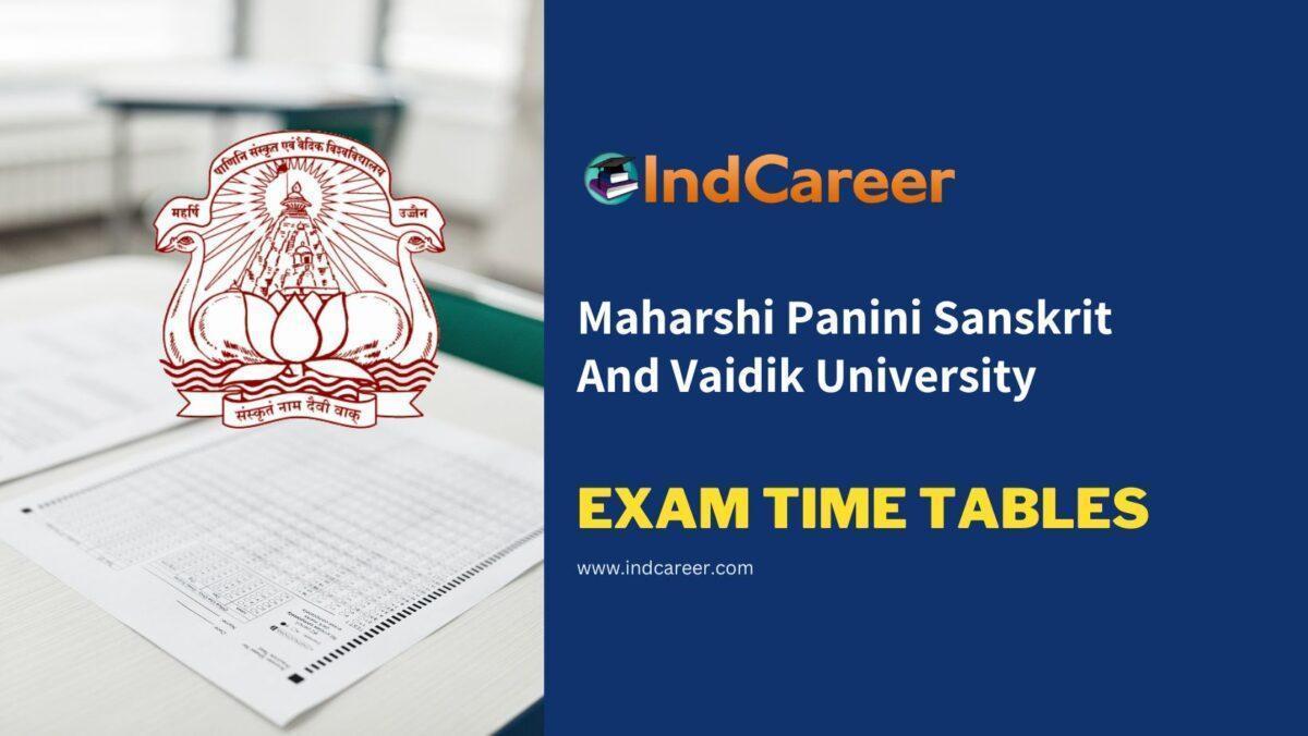 Maharshi Panini Sanskrit And Vaidik University Exam Time Tables