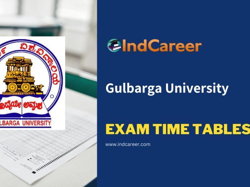 Gulbarga University Exam Time Tables