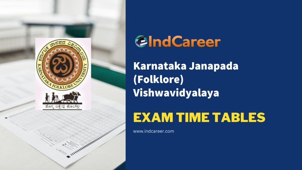 Karnataka Janapada (Folklore) Vishwavidyalaya Exam Time Tables