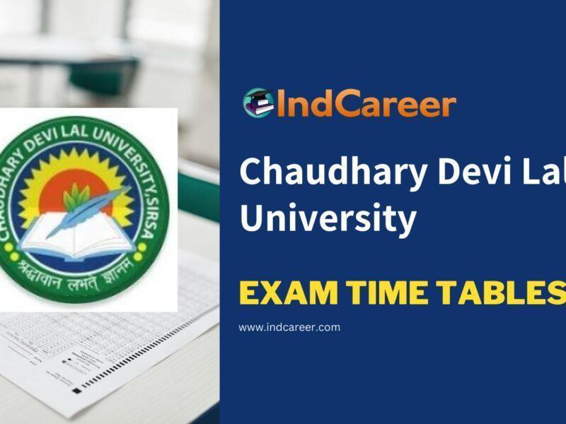 Chaudhary Devi Lal University Exam Time Tables