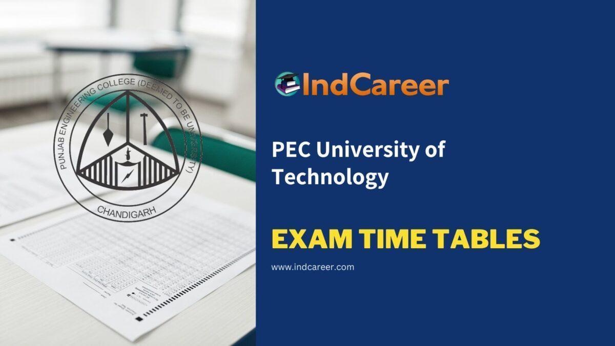 PEC University of Technology Exam Time Tables