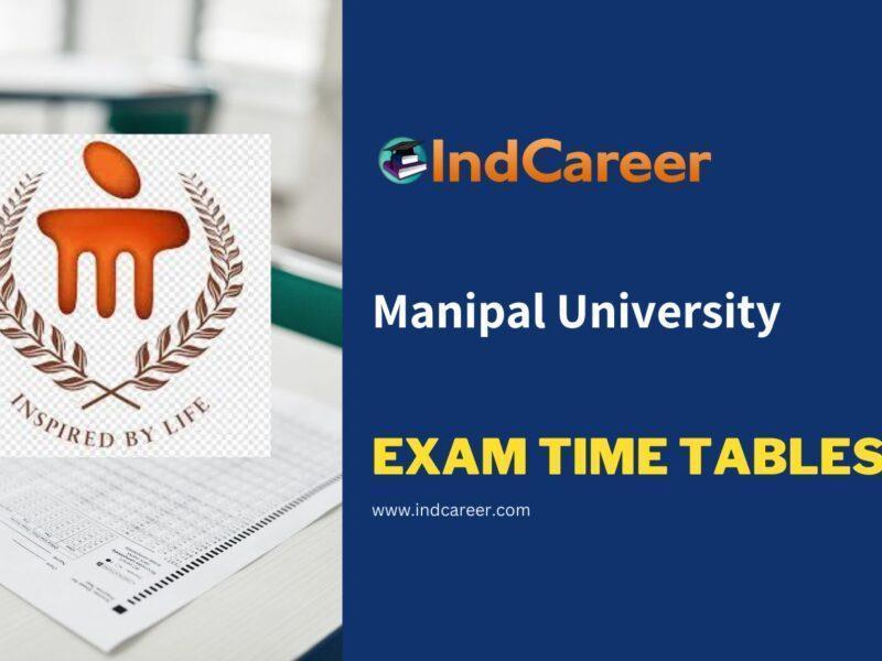 Manipal University Exam Time Tables
