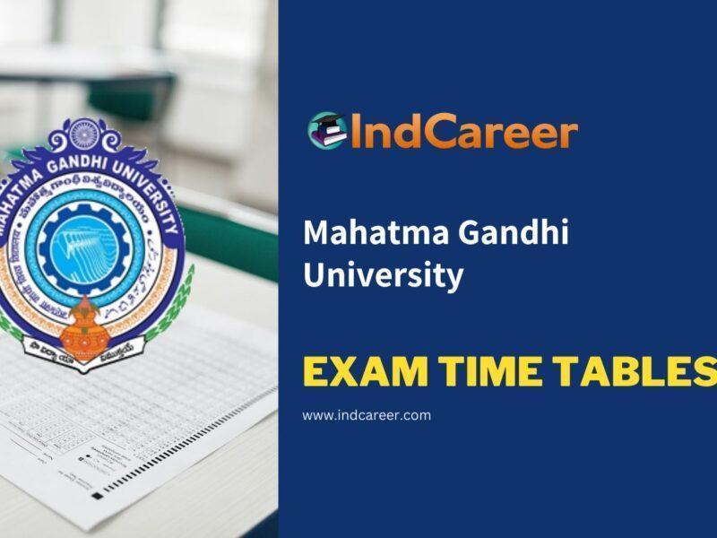 Mahatma Gandhi University Exam Time Tables