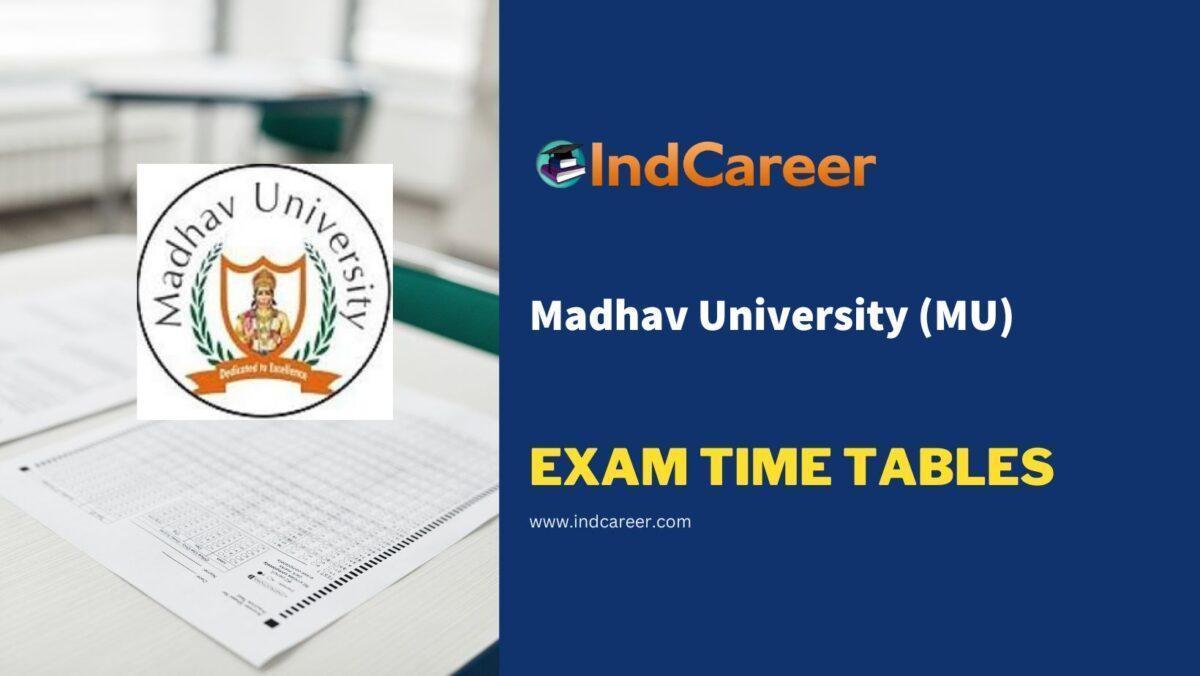 Madhav University (MU) Exam Time Tables
