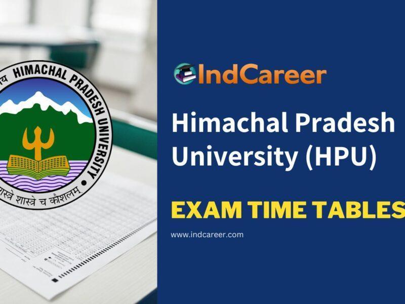 Himachal Pradesh University (HPU) Exam Time Tables