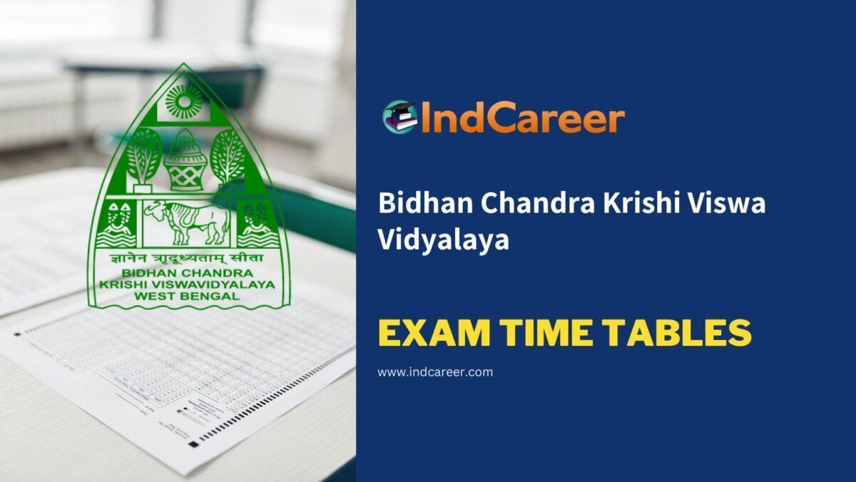 Bidhan Chandra Krishi Viswa Vidyalaya Exam Time Tables