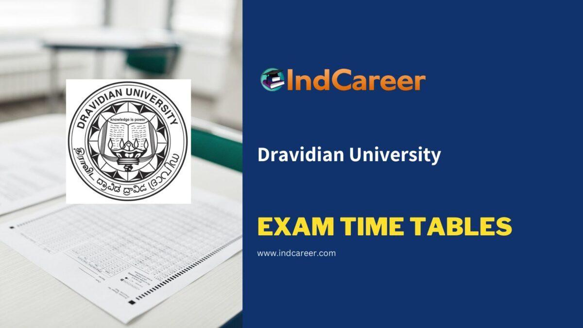 Dravidian University Exam Time Tables