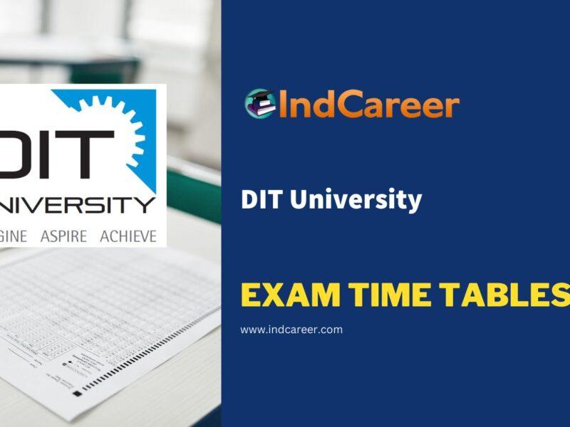 DIT University Exam Time Tables