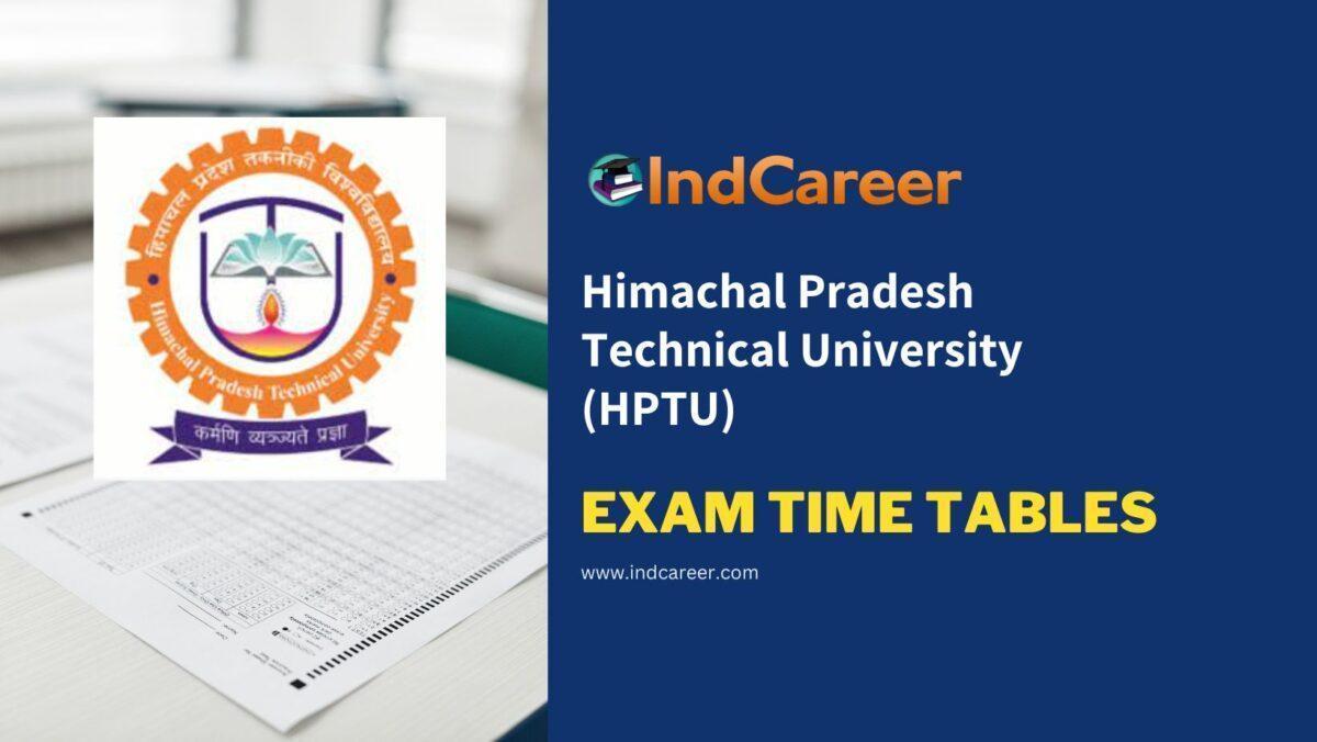 Himachal Pradesh Technical University (HPTU) Exam Time Tables