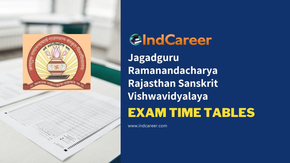 Jagadguru Ramanandacharya Rajasthan Sanskrit Vishwavidyalaya Exam Time Tables