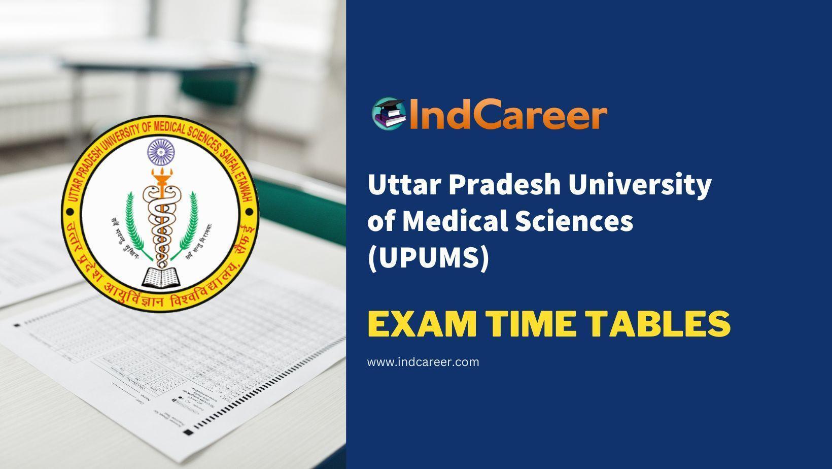 Uttar Pradesh University of Medical Sciences (UPUMS) Exam Time Tables