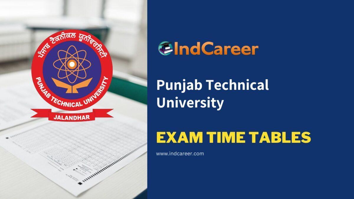 Punjab Technical University Exam Time Tables