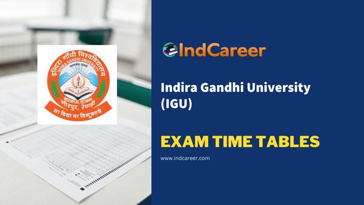 Indira Gandhi University (IGU) Exam Time Tables