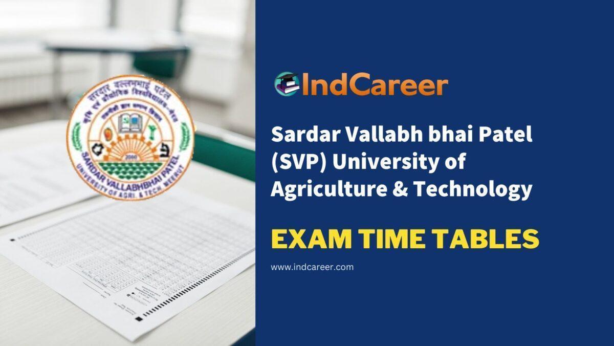 Sardar Vallabh bhai Patel (SVP) University of Agriculture & Technology Exam Time Tables