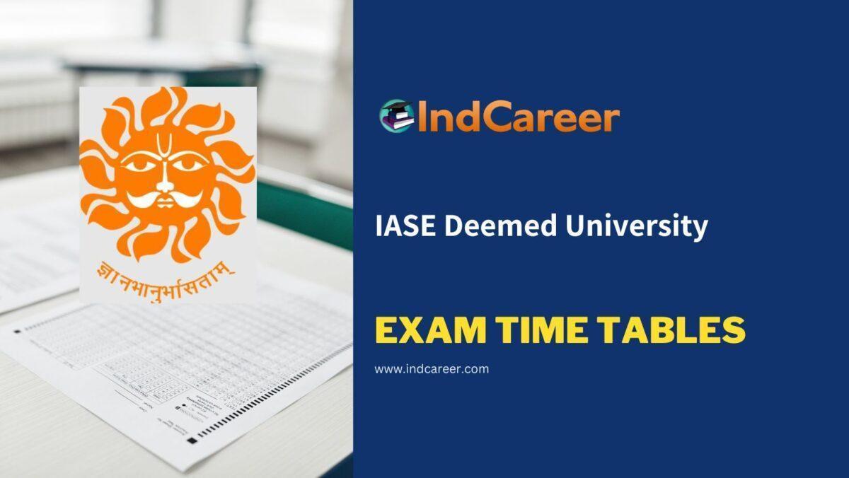 IASE Deemed University Exam Time Tables