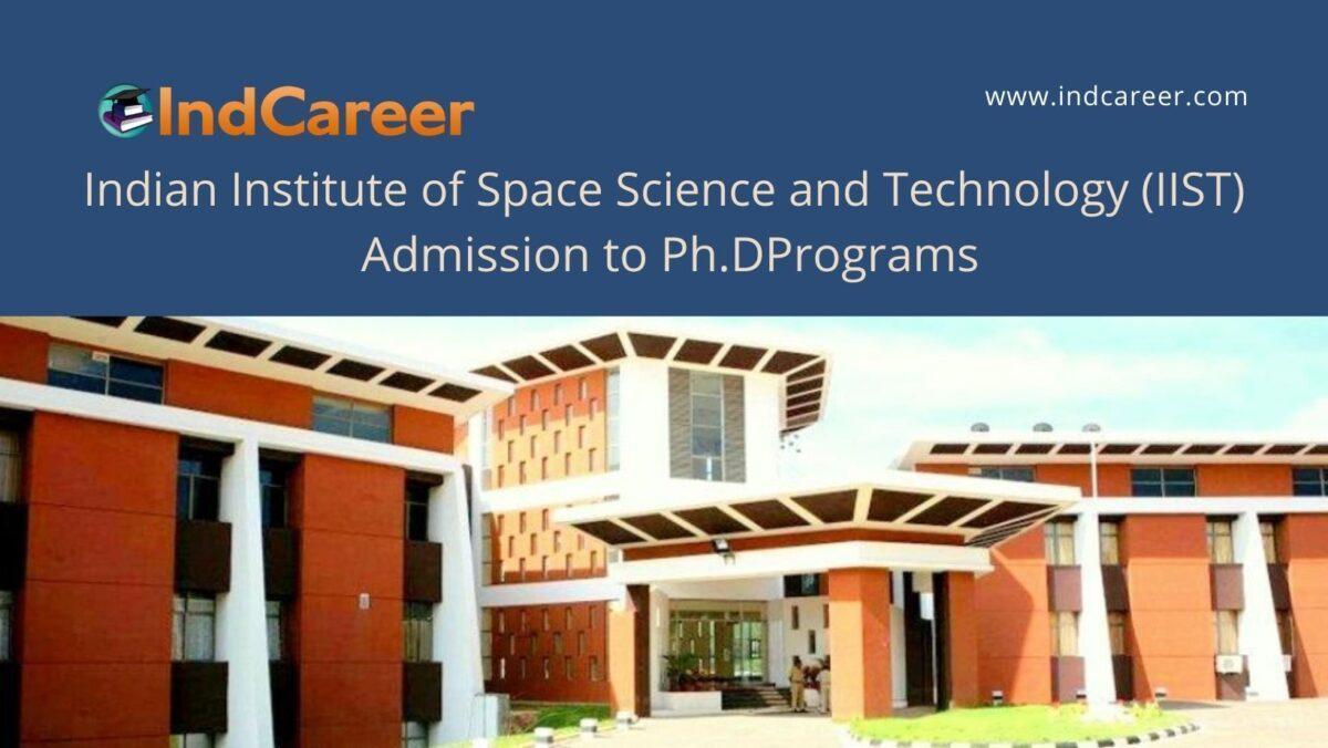 IIST Kerala announces Admission to  Ph.D Programs