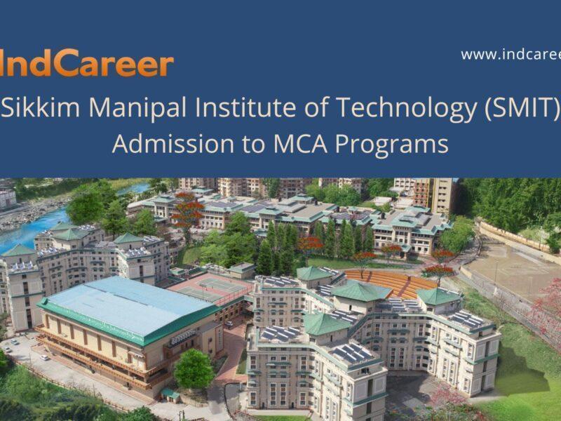 SMIT Sikkim announces Admission to  MCA Programs