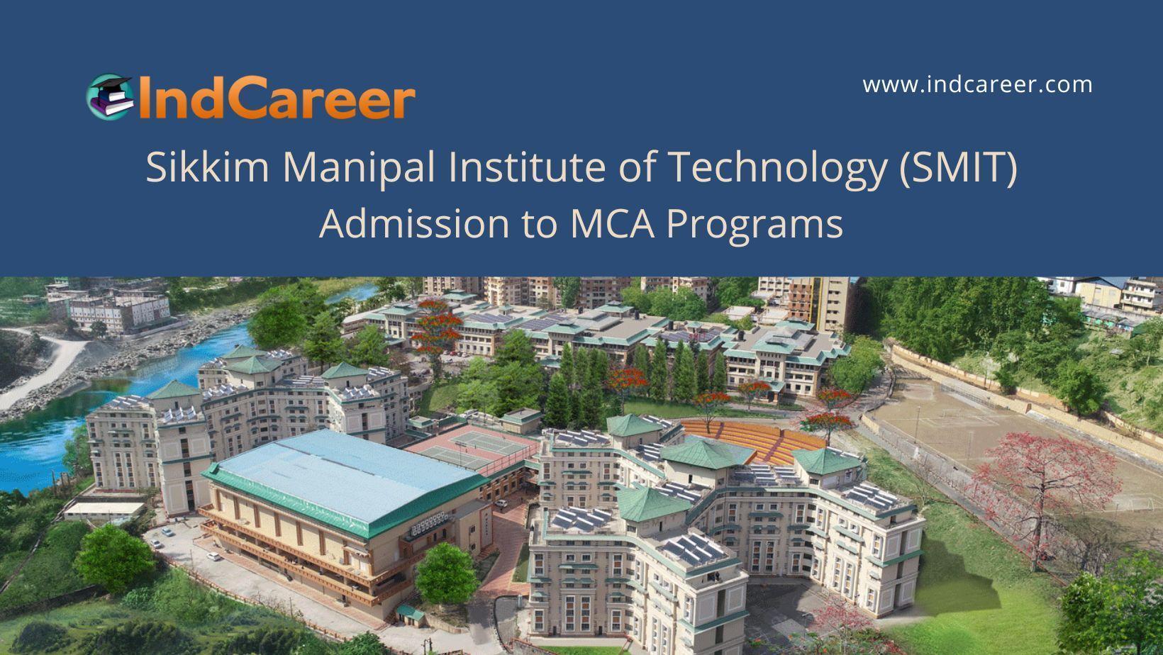 SMIT Sikkim announces Admission to MCA Programs