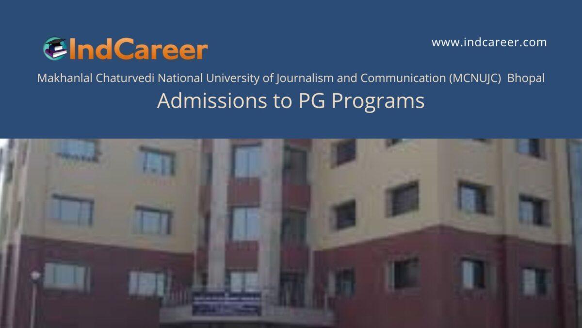 MCNUJC Bhopal announces Admission to PG Programs