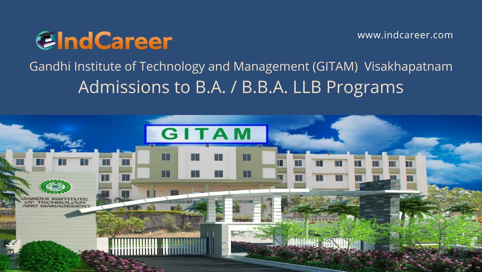 GITAM announces Admission to B.A. / B.B.A. LLB Programs