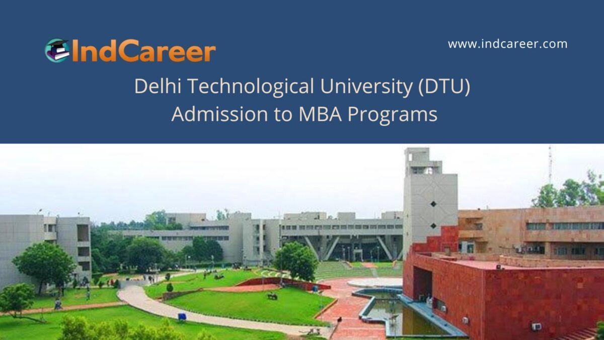 DTU University Delhi announces Admission to MBA Programs !year