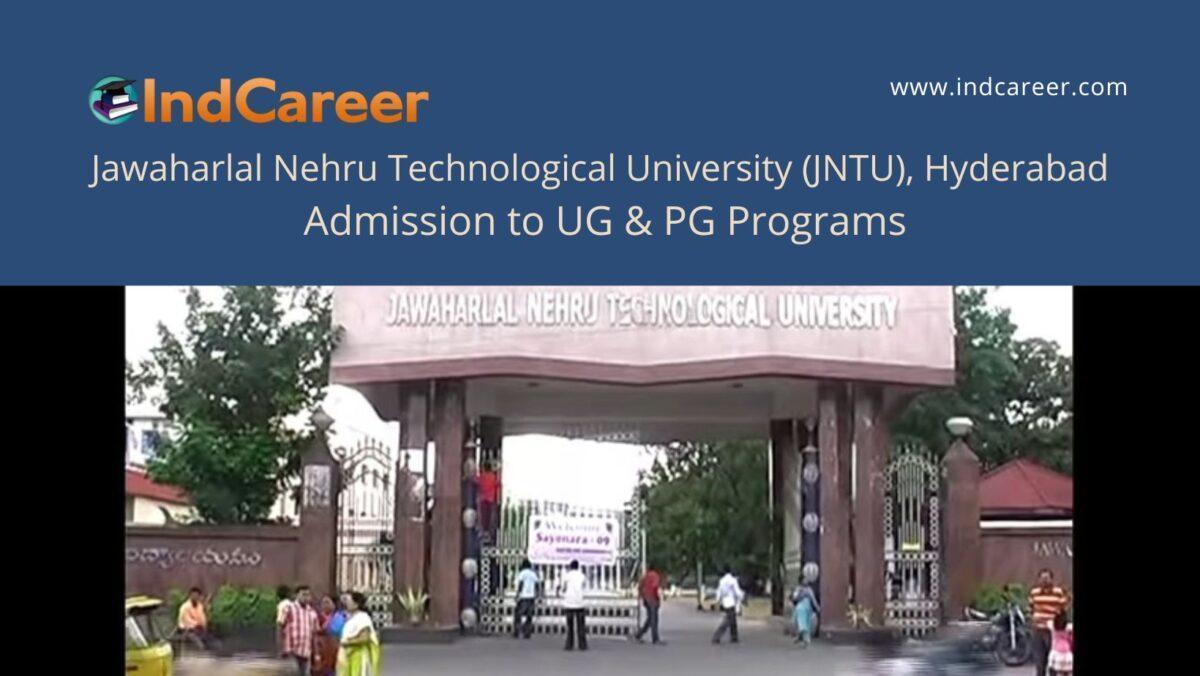 JNTU Hyderabad announces Admission to  UG & PG Programs !year