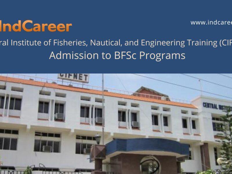 CIFNET Kerala announces Admission to BFSc Programs