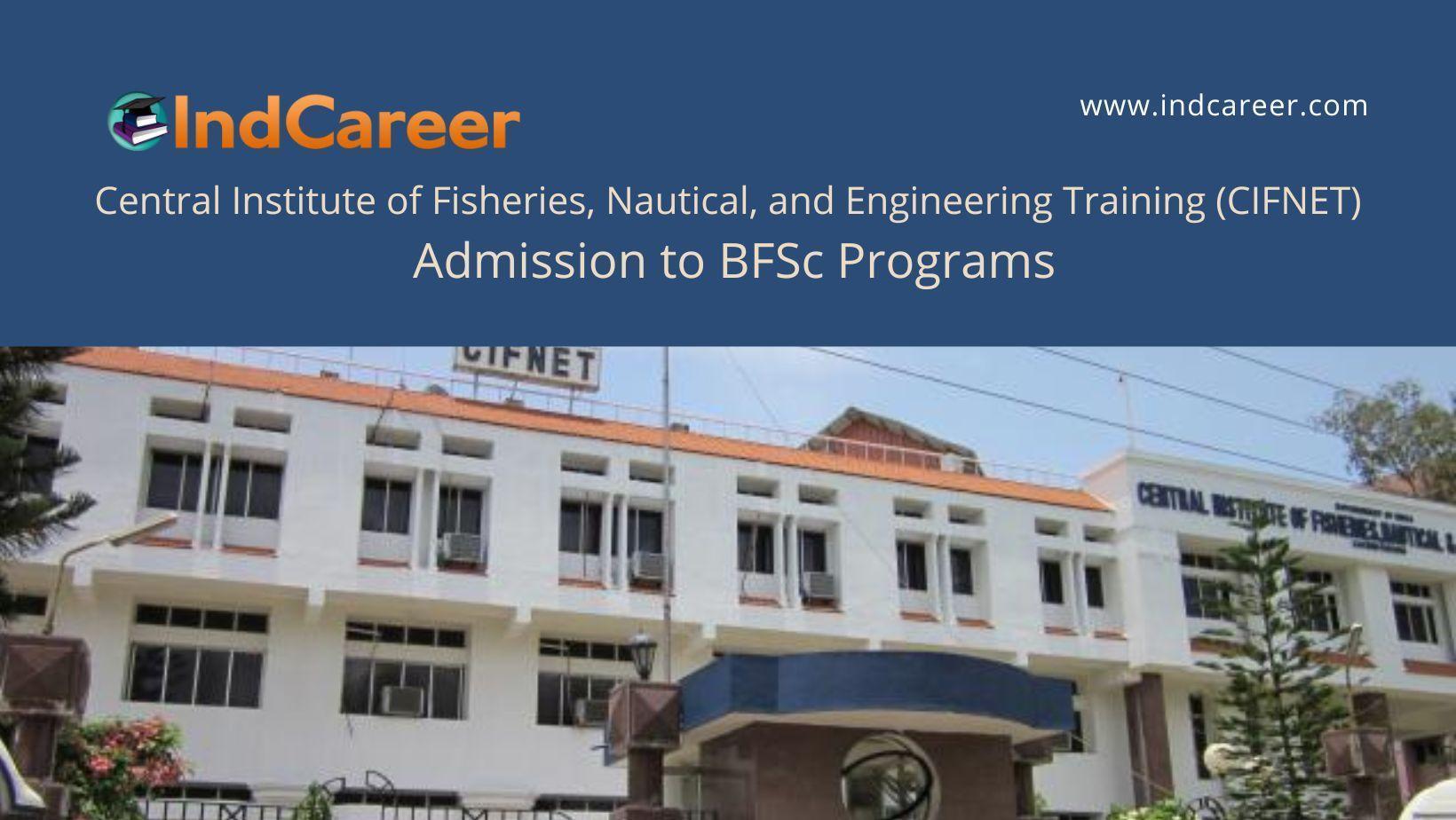 CIFNET Kerala announces Admission to BFSc Programs