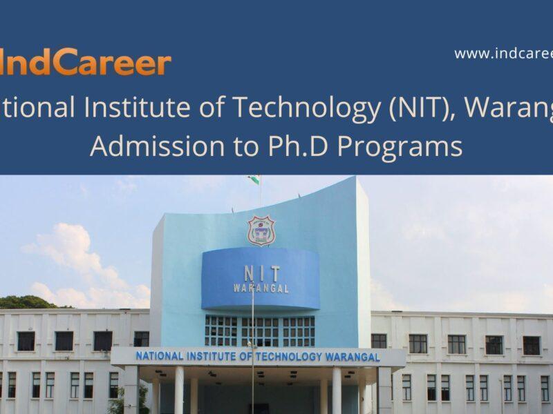 NIT Warangal announces Admission to  Ph.D Programs !year