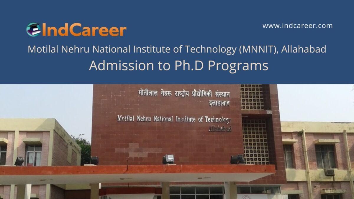 MNNIT Allahabad announces Admission to  Ph.D Programs !year