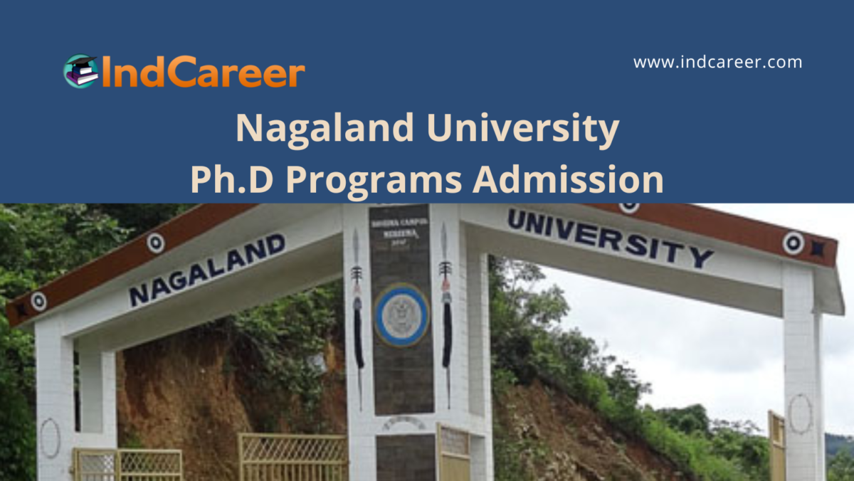 Nagaland University Admission Ph.D Programs !year