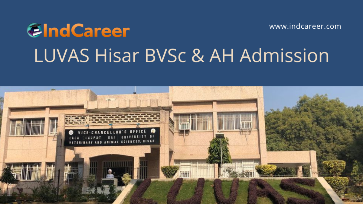 LUVAS Hisar announces Admission to BVSc & AH Course