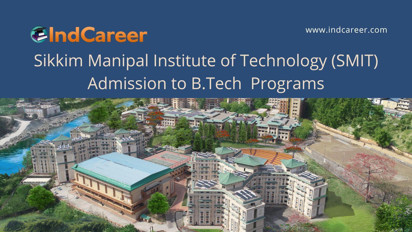 SMIT Sikkim announces Admission to B.Tech Programs