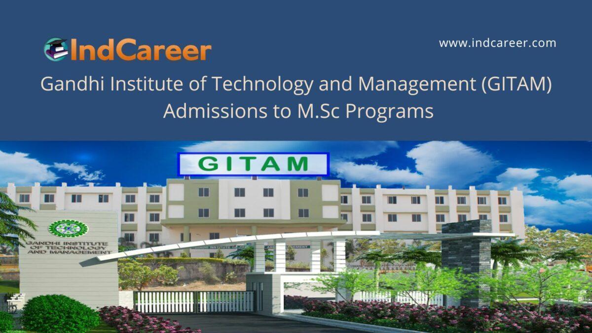GITAM University announces Admission to  M.Sc Programs