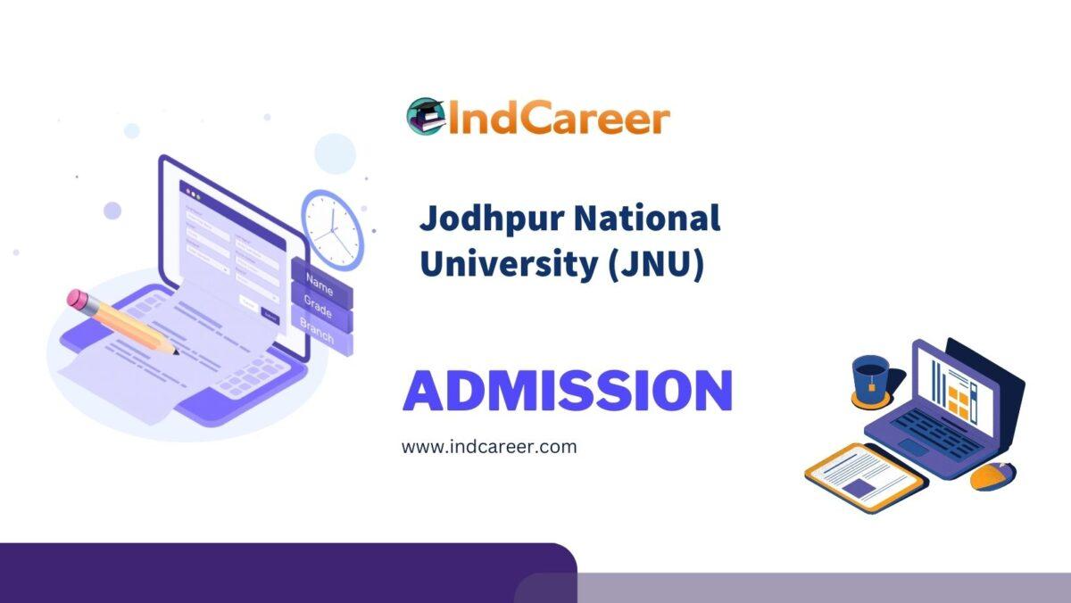 Jodhpur National University (JNU) Admission Details: Eligibility, Dates, Application, Fees