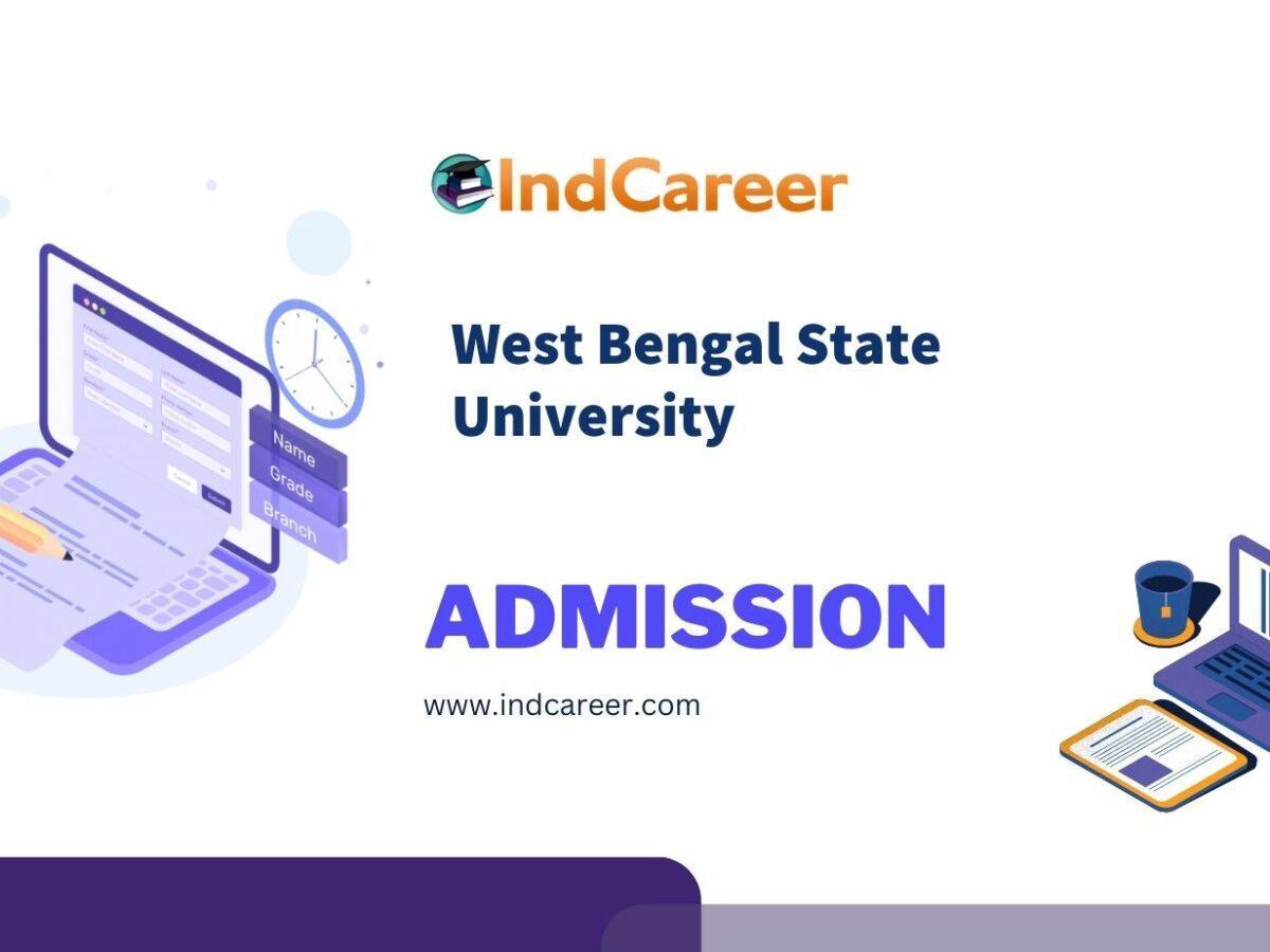 West Bengal State University Admission Details: Eligibility, Dates, Application, Fees