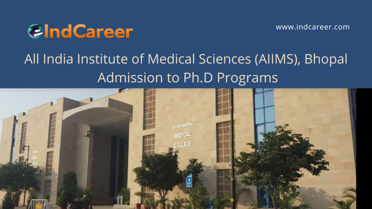 AIIMS, Bhopal announces Admission to Ph.D Programs