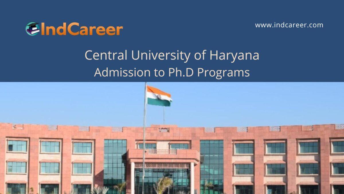 Central University of Haryana announces Admission to Ph.D Programs