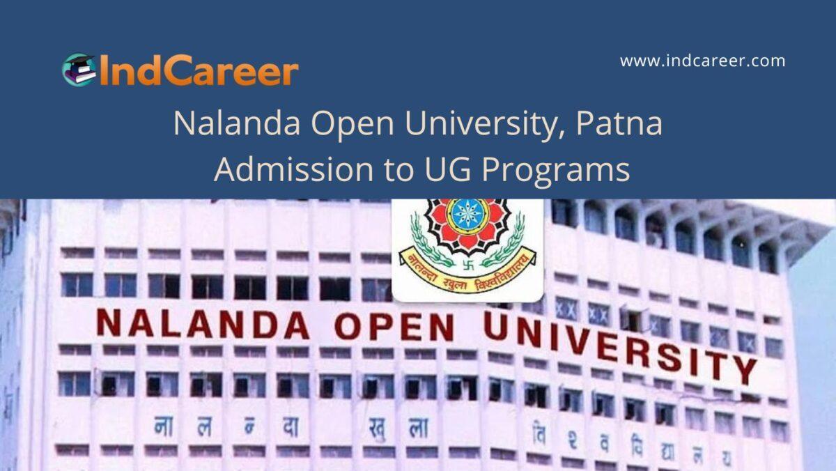 Nalanda Open University, Patna announces Admission to UG Programs