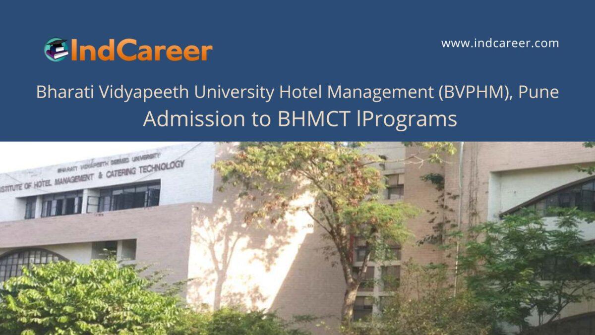 BVPHM, Pune announces Admission to BHMCT Programs