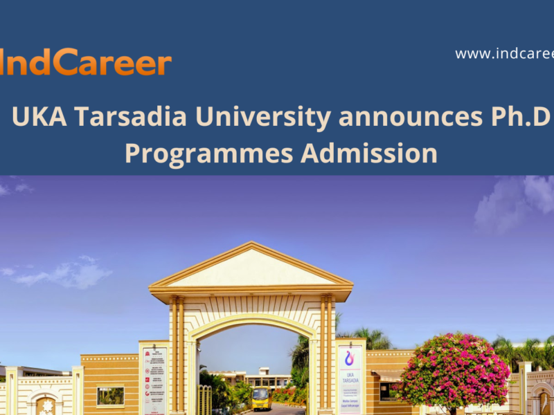 UKA Tarsadia University, Bardoli announces Ph.D Programmes Admission